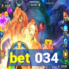 bet 034